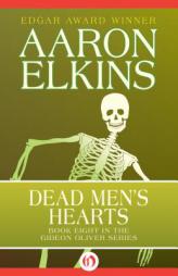 Dead Men's Hearts (The Gideon Oliver Mysteries) (Volume 8) by Aaron Elkins Paperback Book
