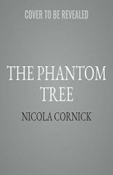 The Phantom Tree by Nicola Cornick Paperback Book