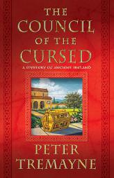 The Council of the Cursed (Fidelma of Cashel) by Peter Tremayne Paperback Book