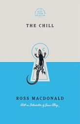 The Chill (Special Edition) (Vintage Crime/Black Lizard Anniversary Edition) by Ross MacDonald Paperback Book
