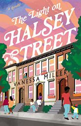 The Light on Halsey Street by Vanessa Miller Paperback Book