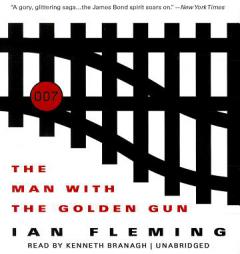 The Man with the Golden Gun (James Bond series, Book 13) by Ian Fleming Paperback Book