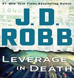 Leverage in Death (In Death Series) by J. D. Robb Paperback Book