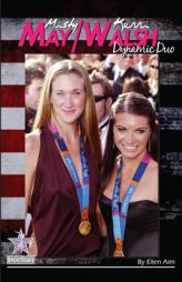 Misty May/Kerri Walsh: Dynamic Duo: SportStars Volume 6 by Ellen Aim Paperback Book