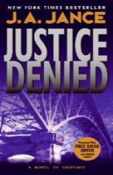 Justice Denied by J. A. Jance Paperback Book