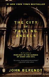 The City of Falling Angels by John Berendt Paperback Book