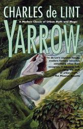 Yarrow by Charles De Lint Paperback Book