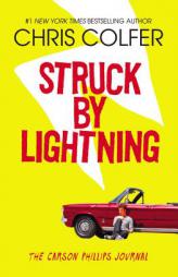 Struck By Lightning: The Carson Phillips Journal by Chris Colfer Paperback Book