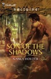 Son Of The Shadows (Silhouette Nocturne) by Nancy Holder Paperback Book