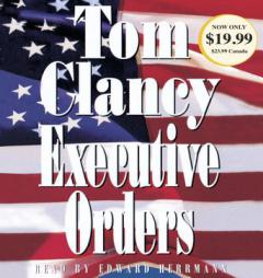 Executive Orders by Tom Clancy Paperback Book