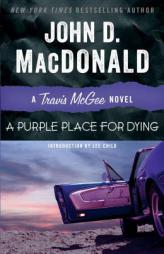 A Purple Place for Dying: A Travis McGee Novel by John D. MacDonald Paperback Book