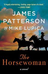 The Horsewoman by James Patterson Paperback Book