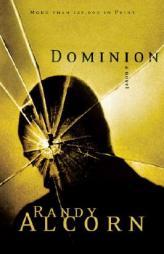 Dominion by Randy Alcorn Paperback Book