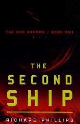 The Second Ship by Richard Phillips Paperback Book