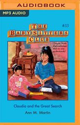 Claudia and the Great Search (The Baby-Sitters Club) by Ann M. Martin Paperback Book