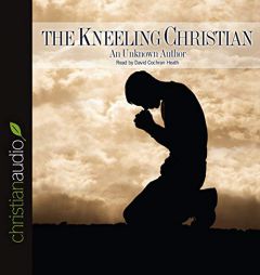 Kneeling Christian by Anonymous Paperback Book