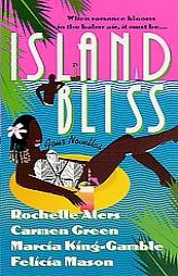 Island Bliss: Four Novellas by Rochelle Alers Paperback Book