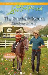 The Rancher's Return by Carolyne Aarsen Paperback Book
