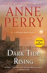 Dark Tide Rising: A William Monk Novel by Anne Perry Paperback Book
