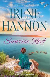 Sunrise Reef: A Hope Harbor Novel by Irene Hannon Paperback Book