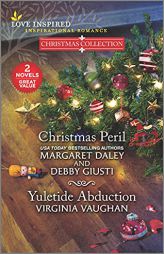 Christmas Peril and Yuletide Abduction (Love Inspired Inspirational Romance) by Margaret Daley Paperback Book