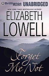 Forget Me Not by Elizabeth Lowell Paperback Book