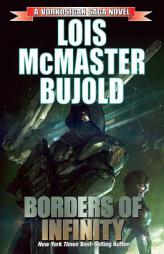 Borders of Infinity (Vorkosigan Saga) by Lois McMaster Bujold Paperback Book