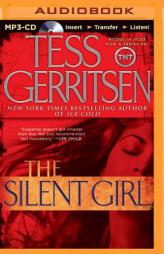 The Silent Girl: A Rizzoli & Isles Novel (Jane Rizzoli and Maura Isles) by Tess Gerritsen Paperback Book