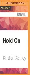 Hold On (The 'Burg) by Kristen Ashley Paperback Book