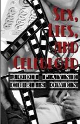 Sex, Lies, and Celluloid by Chris Owen Paperback Book