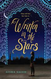 Written in the Stars by Aisha Saeed Paperback Book