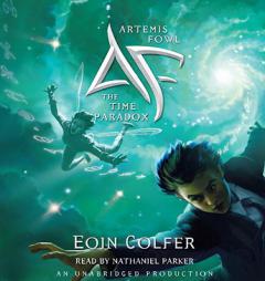 Artemis Fowl 6: The Time Paradox by Eoin Colfer Paperback Book