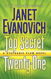 Top Secret Twenty-One: A Stephanie Plum Novel by Janet Evanovich Paperback Book