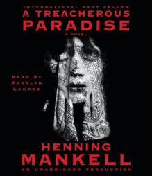 A Treacherous Paradise by Henning Mankell Paperback Book