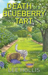 Death of a Blueberry Tart (Hayley Powell Mystery) by Lee Hollis Paperback Book
