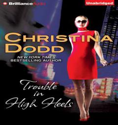 Trouble in High Heels by Christina Dodd Paperback Book