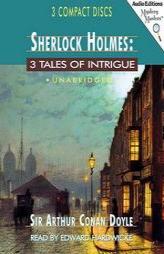 Sherlock Holmes : 3 Tales of Intrigue by Arthur Conan Doyle Paperback Book