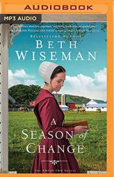 A Season of Change (The Amish Inn Novels, 3) by Beth Wiseman Paperback Book