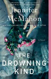 The Drowning Kind by Jennifer McMahon Paperback Book