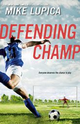 Defending Champ by Mike Lupica Paperback Book