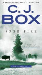 Free Fire by C. J. Box Paperback Book
