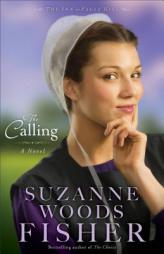 The Calling by Suzanne Woods Fisher Paperback Book