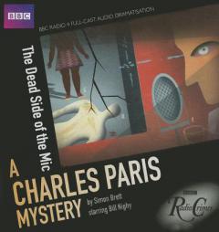 The Dead Side of the Mic: A Charles Paris Mystery (BBC Radio Crimes) by Simon Brett Paperback Book