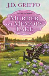 Murder on Memory Lake by J. D. Griffo Paperback Book