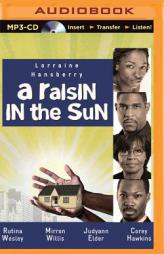 A Raisin in the Sun by Lorraine Hansberry Paperback Book