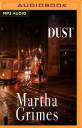 Dust (Richard Jury) by Martha Grimes Paperback Book