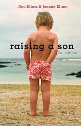 Raising a Son by Don Elium Paperback Book