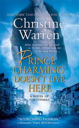 Prince Charming Doesn't Live Here (The Others) by Christine Warren Paperback Book