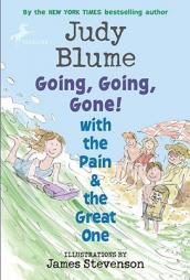 Going, Going, Gone! with the Pain and the Great One (Pain & the Great One (Quality)) by Judy Blume Paperback Book