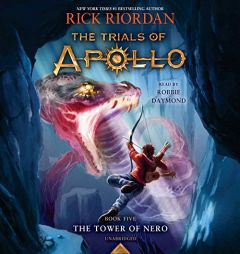 The Tower of Nero (Trials of Apollo, Book Five) (The Trials of Apollo) by Rick Riordan Paperback Book